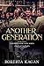 Another Generation by Roberta Kagan