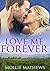 Love Me Forever (Passion Do...