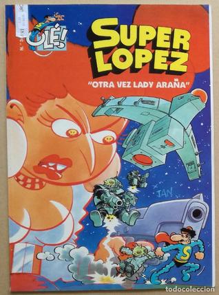 Otra vez Lady Araña (Superlópez #34)