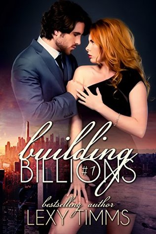 Building Billions - Part 1 (Kindle Edition)