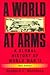 A World at Arms: A Global History of World War II