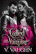 Called by the Vampire - Book 3