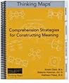 Thinking Maps: Comprehension Strategies for Constructing Meaning