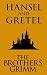 Hansel and Gretel by Jacob Grimm
