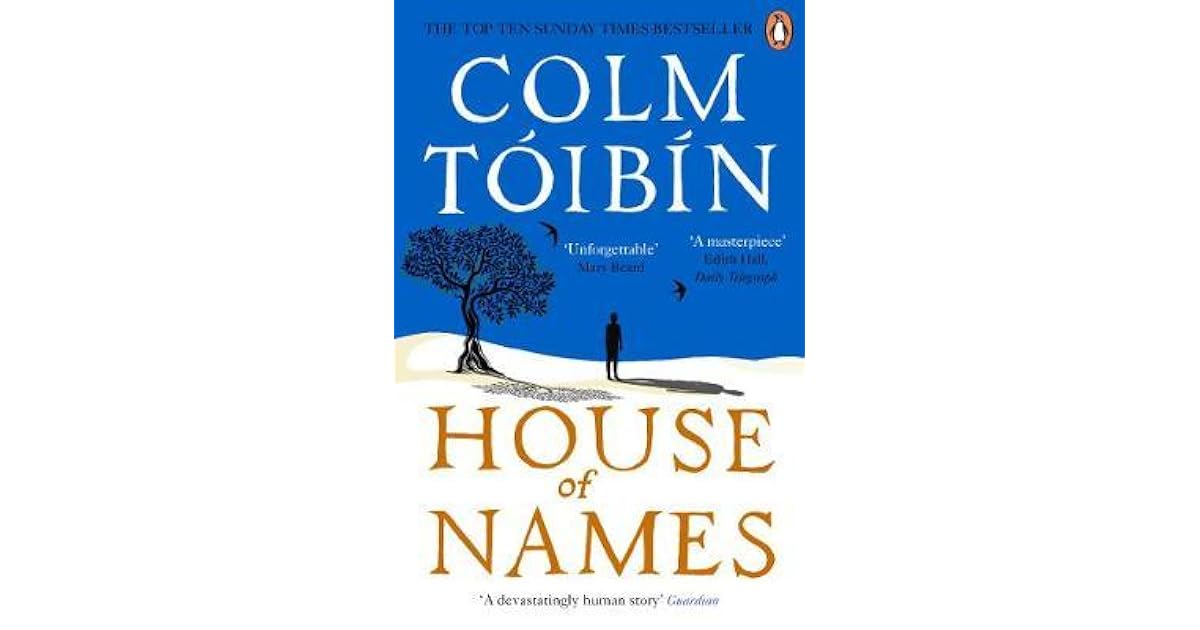 House of Names by Colm Tóibín