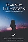 Dear Mum in Heaven