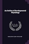 An Outline of Developmental Physiology
