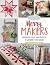 Moda All-Stars - Merry Makers: Patchwork Quilts and Projects to Celebrate the Season