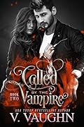 Called by the Vampire - Book 2