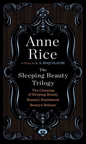 The Sleeping Beauty Trilogy: