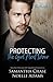 Protecting the Girl Next Door (The Protectors #3)