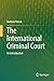 The International Criminal ...