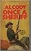 Once A Sheriff