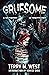 Gruesome: A Gathering of Ni...