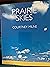 Prairie Skies