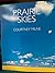 Prairie Skies by Courtney Milne