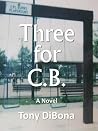 Three for C.B.