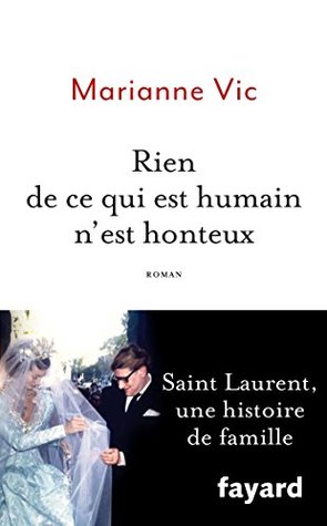 Rien de ce qui est humain n'est honteux (French Edition)