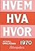 Hvem hva hvor 1970 : Aftenp...