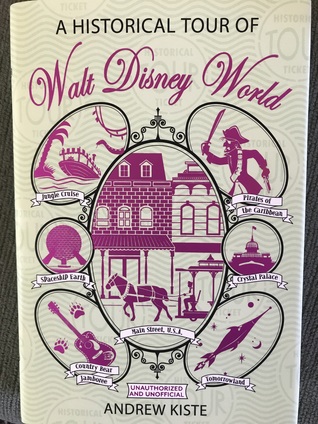 A Historical Tour of Walt Disney World