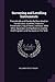 Surveying and Levelling Instruments: Theoretically and Practically Described, for Construction, Qualities, Selection, Preservation, Adjustments, and ... by Civil Engineers and Surveyors in the Field