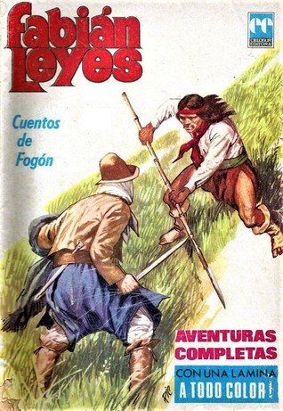 Fabián Leyes: Cuentos de Fogón