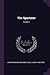 The Spectator; Volume 7