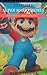 ULTIMATE SUPERMARIO MEMES MEGABOOK: Big Funny Picture Book Super Mario Memes, Jokes & Pictures (Super Mario Mega 2)