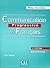 Communication progressive du francais by Miquel