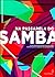 Na Passarela Do Samba: O Esplendor das Escolas em 30 anos de Desfiles de Carnaval no Sambódromo
