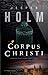 Corpus Christi (Noah Smith, #1)