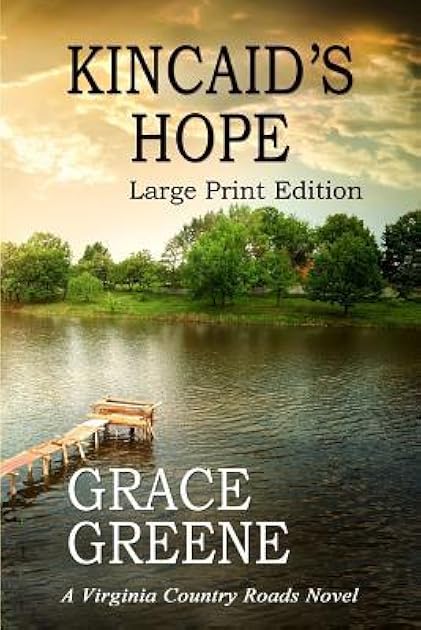 Kincaid's Hope (Virginia Country Roads #3)
