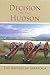 Decision on the Hudson : The Battles of Saratoga