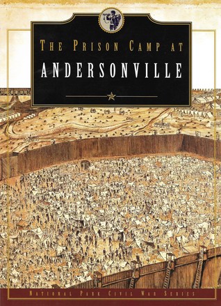 The prison camp at Andersonville (Civil War series)