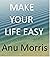 Make Your Life Easy