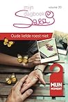 Sara: Mijn dagboek - deel 20: Oude liefde roest niet (Sara, #26)