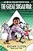 The Great Sugar War (The Land without Color Book 2)