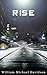 Rise