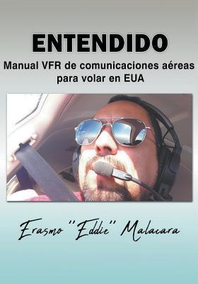 ENTENDIDO (Spanish Edition)