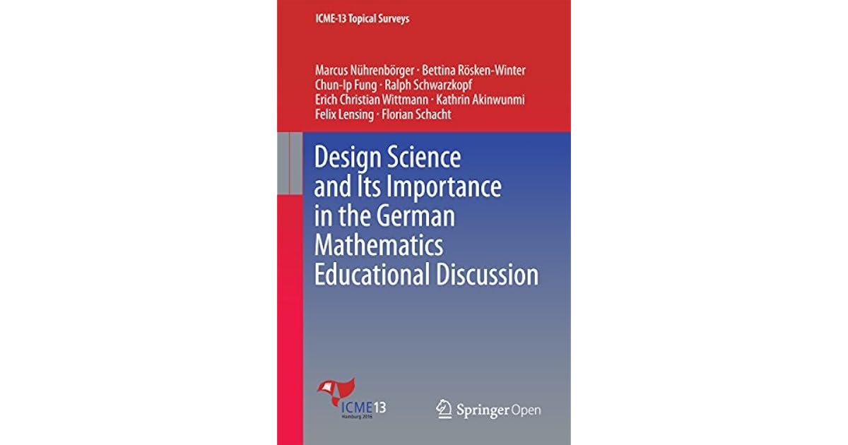 Design Science and Its Importance in the German Mathematics Educational ...