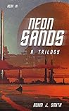 Neon Sands: A Dys...