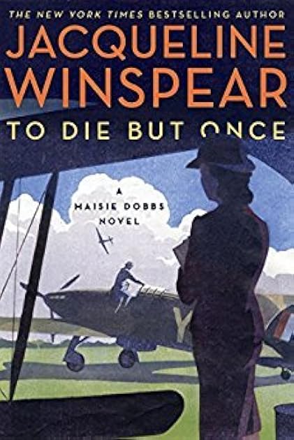 To Die but Once (Maisie Dobbs, #14)