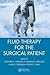 Fluid Therapy for the Surgical Patient by Donald S. Prough