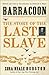 Barracoon: The Story of the Last Slave