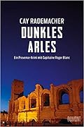 Dunkles Arles