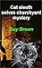 Cat Sleuth Solves Churchyard Mystery by Guy Brown