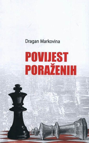Povijest poraženih (Paperback)