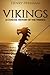 Vikings: A Concise History of the Vikings