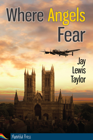 Where Angels Fear (Kindle Edition)