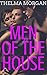 Men of the House : Steamy M...